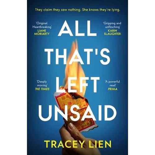 ALL THAT'S LEFT UNSAID - TRACEY LIEN