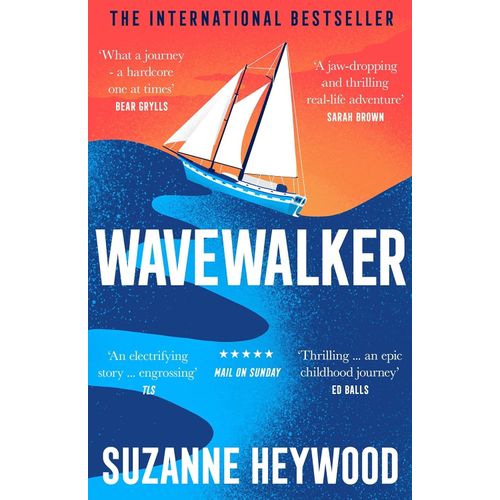 WAVEWALKER - SUZANNE HEYWOOD