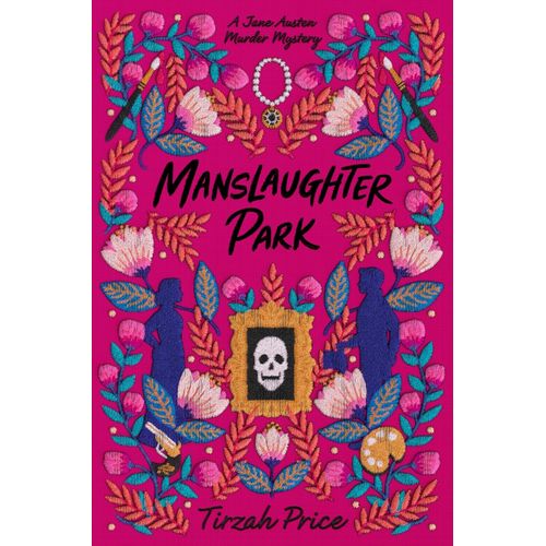 MANSLAUGHTER PARK - JANE AUSTEN MURDER MYSTERIES 2