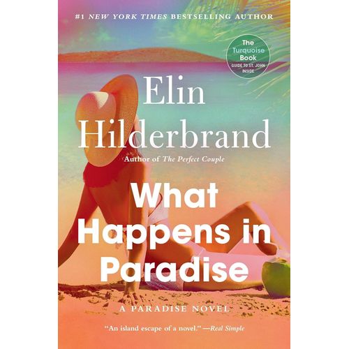 WHAT HAPPENS IN PARADISE - ELIN HILDERBRAND