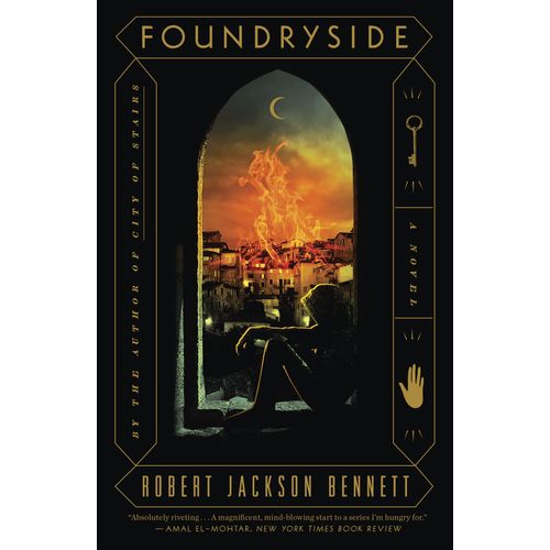 FOUNDRYSIDE - THE FOUNDERS 1 - ROBERT JACKSON BENNETT