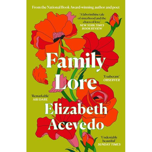FAMILY LORE - ELIZABETH ACEVEDO