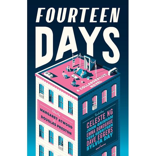 FOURTEEN DAYS - MARGARET ATWOOD - DOUGLAS PRESTON - CELESTE