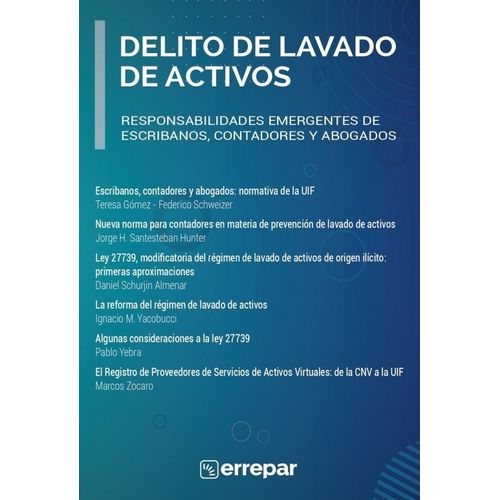 DELITO DE LAVADO DE ACTIVOS - RESPONSABILIDADES EMERGENTES D