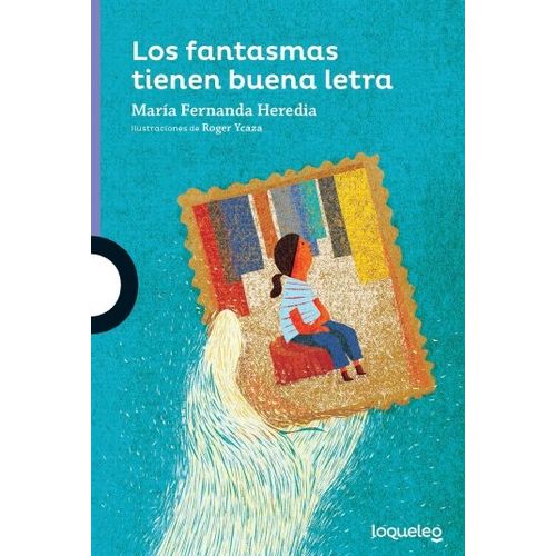LOS FANTASMAS TIENEN BUENA LETRA - LOQUELEO MORADA