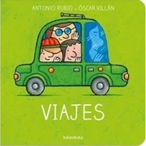 VIAJES - DE LA CUNA A LA LUNA - OSCAR VILLAN - ANTONIO RUBIO