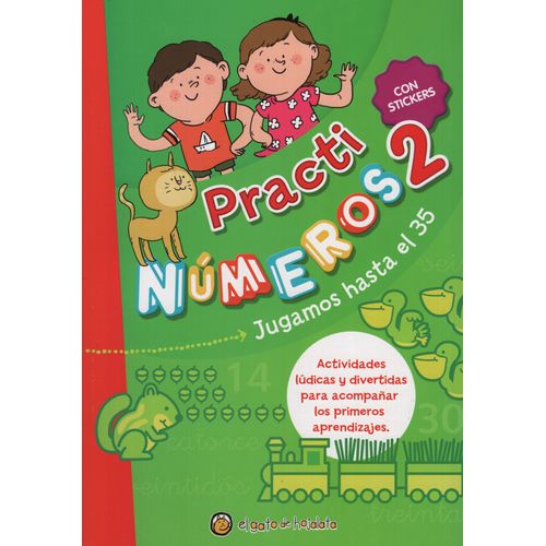 LIBRO NUMEROS 2 - PRACTI NUMEROS - JUGAMOS HASTA EL 35 CON S