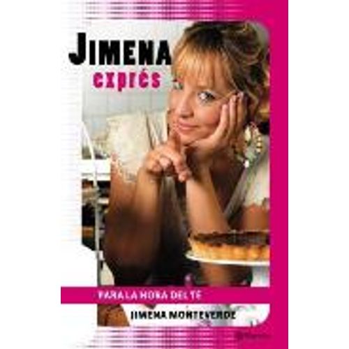 LIBRO PARA LA HORA DEL TE - JIMENA MONTEVERDE