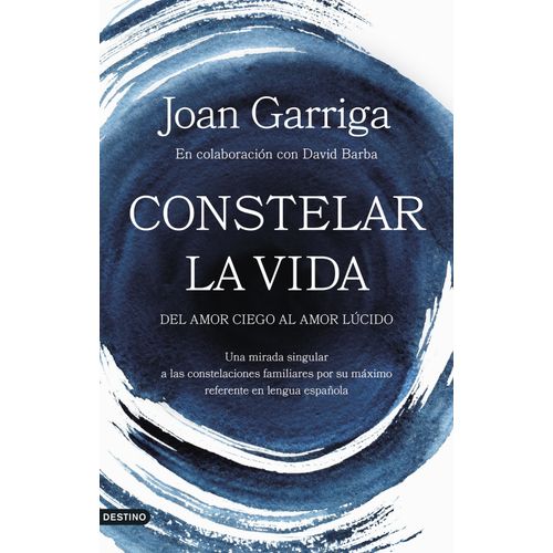 CONSTELAR LA VIDA - JOAN GARRIGA