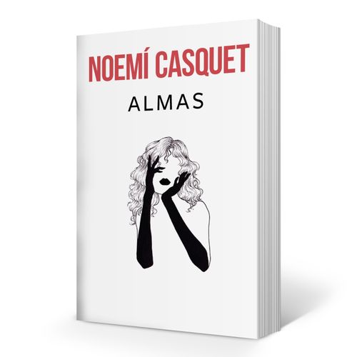 LIBRO ALMAS ( CUERPO Y ALMA 2) - NOEMI CASQUET