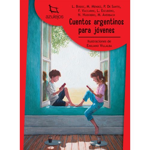 CUENTOS ARGENTINOS PARA JOVENES - AZULEJOS ROJO