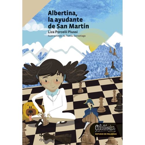 ALBERTINA, LA AYUDANTE DE SAN MARTIN - LIZA PORCELLI PIUSSI