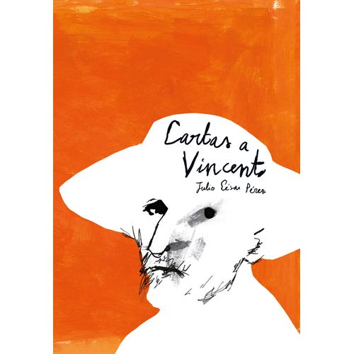 CARTAS A VINCENT - JULIO CESAR PEREZ