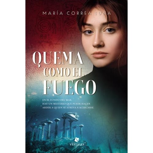 QUEMA COMO EL FUEGO - MARIA CORREA LUNA