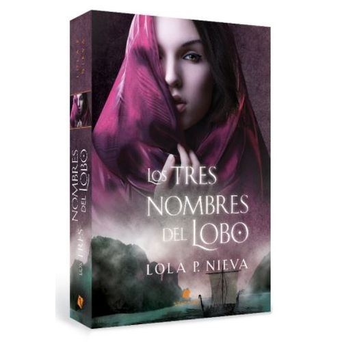 LOS TRES NOMBRES DEL LOBO - LOLA NIEVA