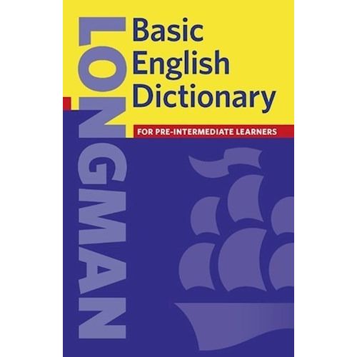 LONGMAN BASIC ENGLISH DICTIONARY