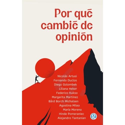 POR QUE CAMBIE DE OPINION