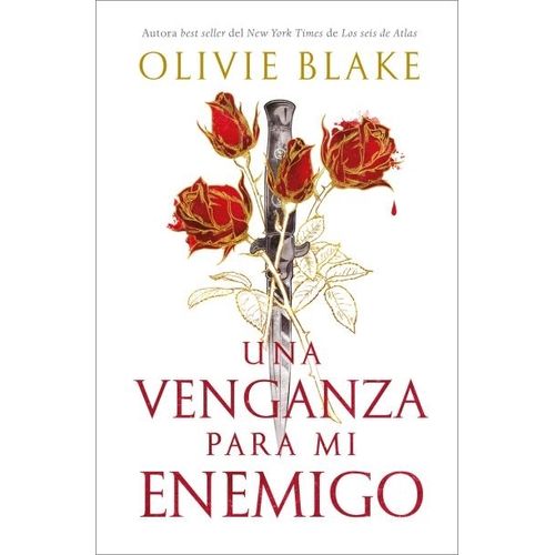 UNA VENGANZA PARA MI ENEMIGO - OLIVIE BLAKE