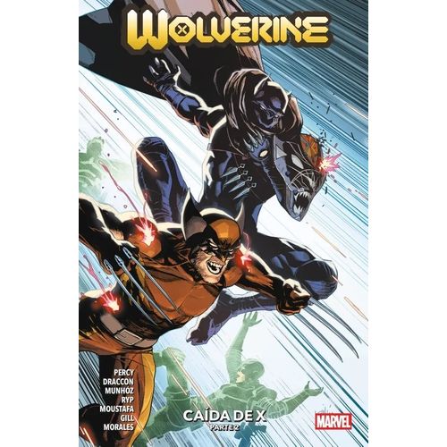 WOLVERINE 7 - CAIDA DE X PARTE 2