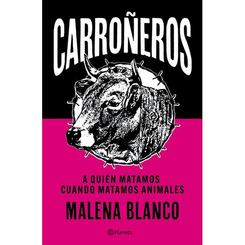 CARROÑEROS - MALENA BLANCO