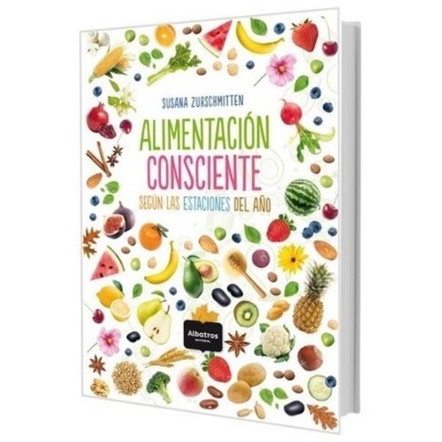 LIBRO ALIMENTACION CONSCIENTE - SUSANA ZURSCHMITTEN