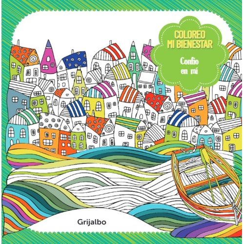 CONFIO EN MI - COLOREO MI BIENESTAR CONFIO EN MI - COLOREO MI BIENESTAR