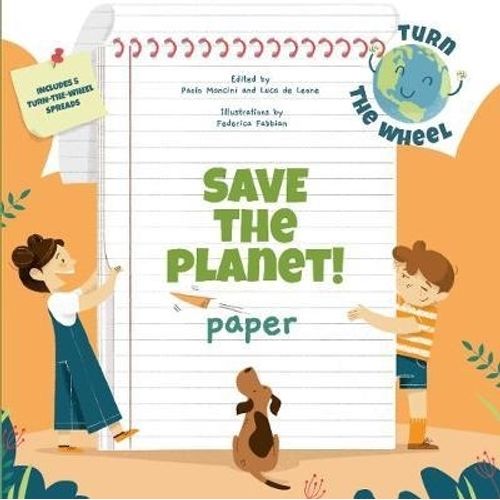 PAPER SAVE THE PLANET ! - TURN THE WHEEL