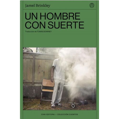 LIBRO UN HOMBRE CON SUERTE - JAMEL BRINKLEY