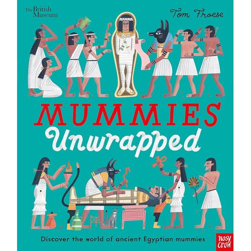 MUMMIES UNWRAPPED - BRITISH MUSEUM - TOM FROESE