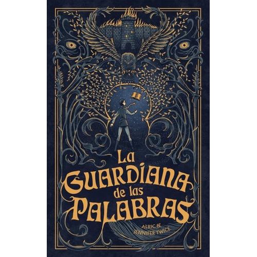 LA GUARDIANA DE LAS PALABRAS - ALRIC TWICE - JENNIFER TWICE