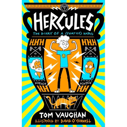 HERCULES: DIARY OF A (SORT OF) HEROE - TOM VAUGHN