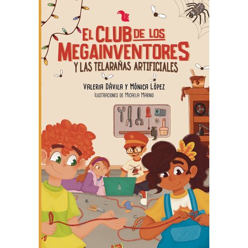 EL CLUB DE LOS MEGAINVENTORES Y LAS TELARAÑAS ARTIFICIALES