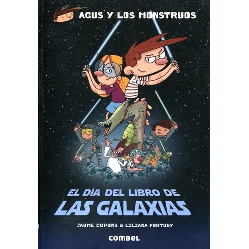EL DIA DEL LIBRO DE LAS GALAXIAS - AGUS Y LOS MONSTRUOS