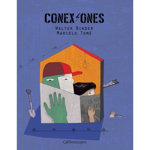 LIBRO CONEXIONES - WALTER BINDER / MARCELO TOME