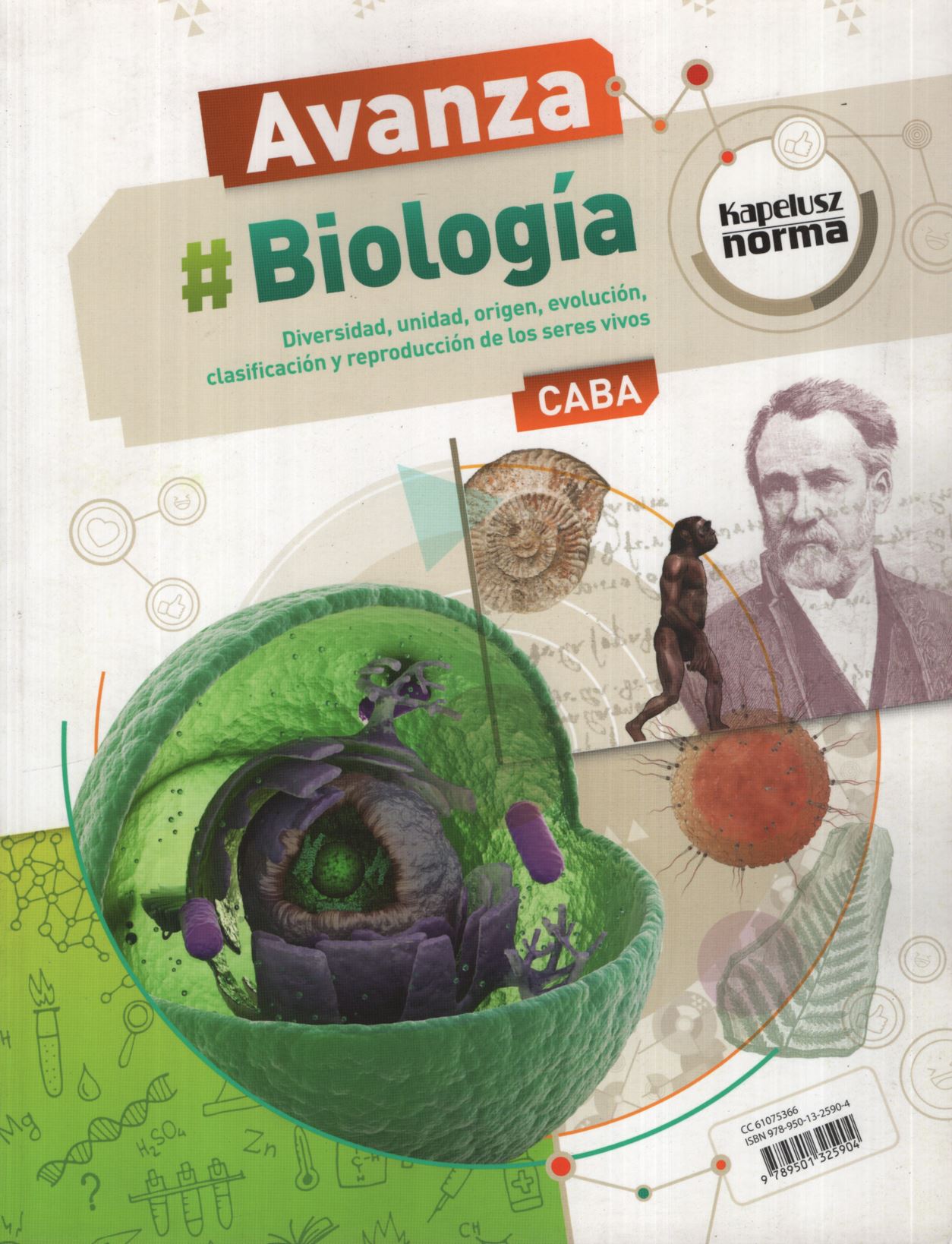 BIOLOGIA 1 - AVANZA CABA - DIVERSIDAD, UNIDAD, ORIGEN, EVOLU