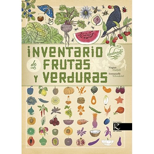 INVENTARIO ILUSTRADO DE FRUTAS Y VERDURAS INVENTARIO ILUSTRADO DE FRUTAS Y VERDURAS