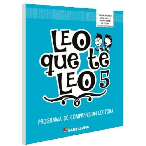 LEO QUE TE LEO 5 - PROGRAMA DE COMPRENSION LECTORA