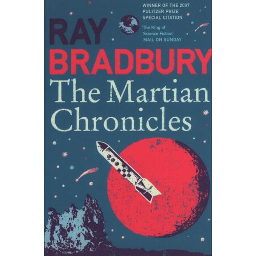 THE MARTIAN CHRONICLES - RAY BRADBURY