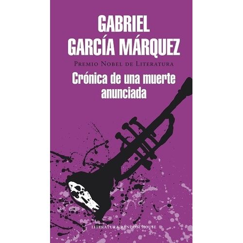 CRONICA DE UNA MUERTE ANUNCIADA - GABRIEL GARCIA MARQUEZ