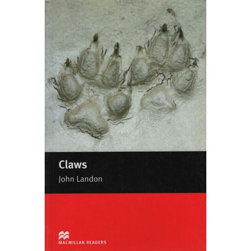 CLAWS - MACMILLAN READERS ELEMENTARY CLAWS - MACMILLAN READERS ELEMENTARY
