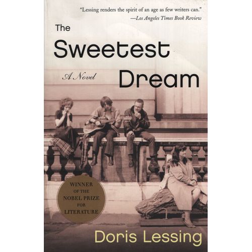 THE SWEETEST DREAM - DORIS LESSING