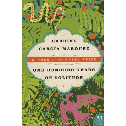 ONE HUNDRED YEARS OF SOLITUDE - GABRIEL GARCIA MARQUEZ