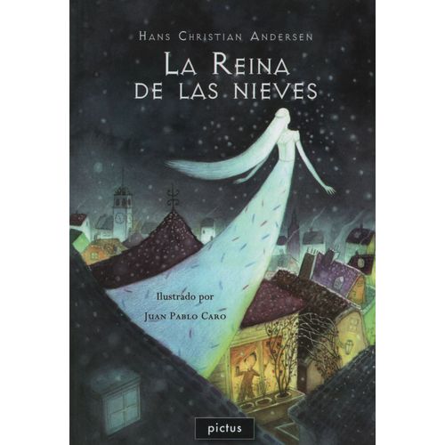 LA REINA DE LAS NIEVES (ILUSTRADO) - LECTOSFERA