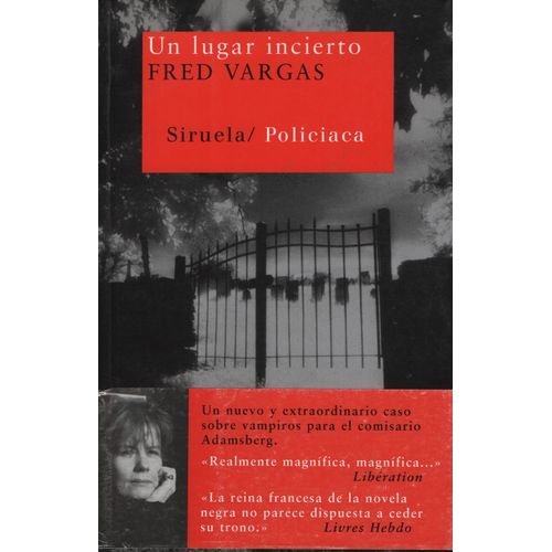 UN LUGAR INCIERTO - FRED VARGAS