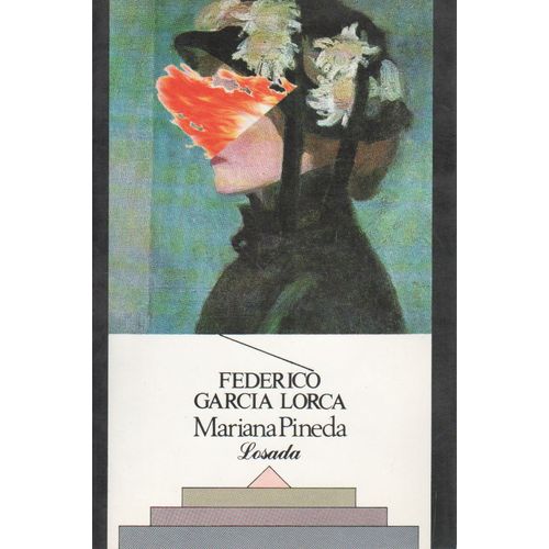 MARIANA PINEDA - GARCIA LORCA
