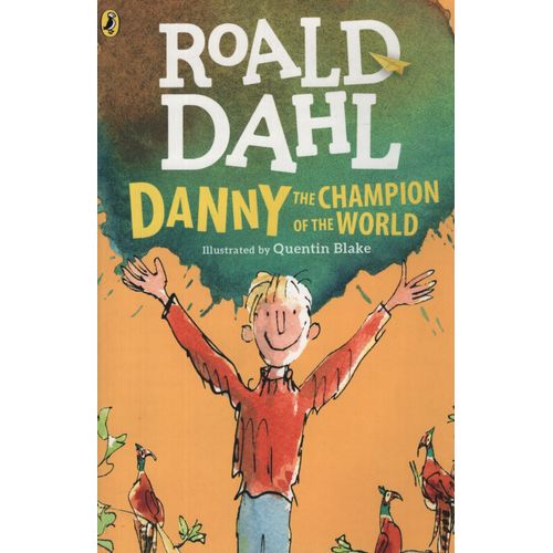 DANNY THE CHAMPION OF THE WORLD