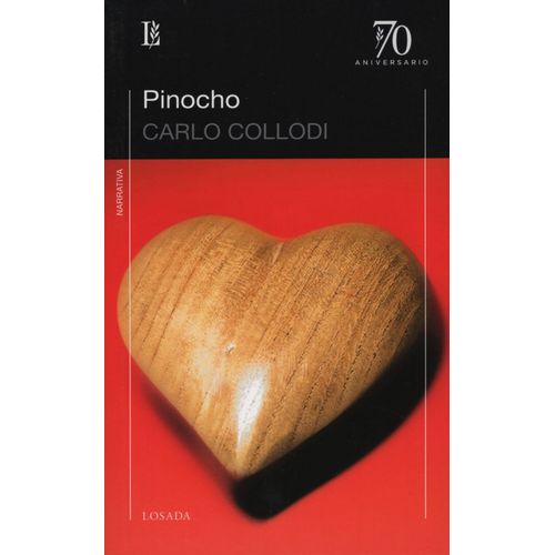 PINOCHO - CARLO COLLODI - LOSADA 70 ANIVERSARIO