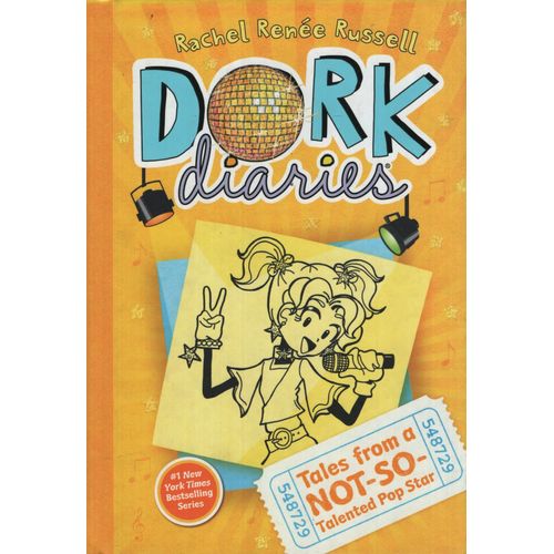 DORK DIARIES 3: TALES FROM A NOT SO TALENTED POP STAR