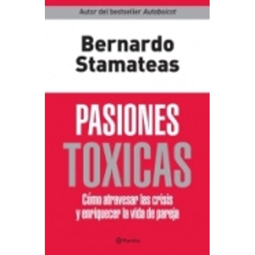 PASIONES TOXICAS
