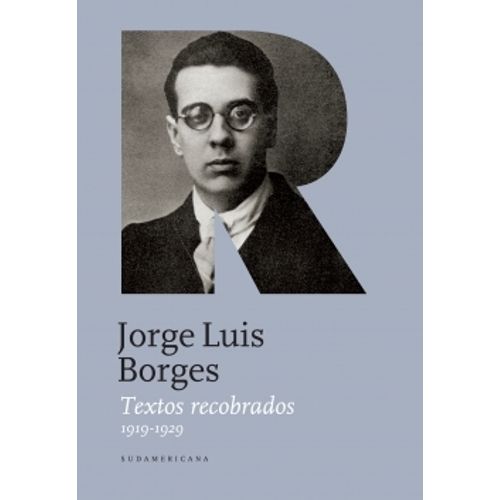 LIBRO TEXTOS RECOBRADOS 1919 - 1929 - BORGES, JORGE LUIS